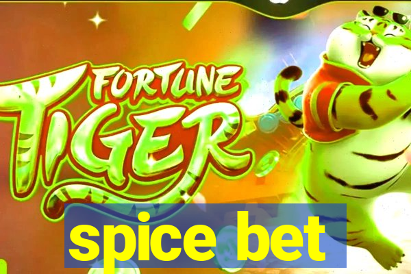 spice bet